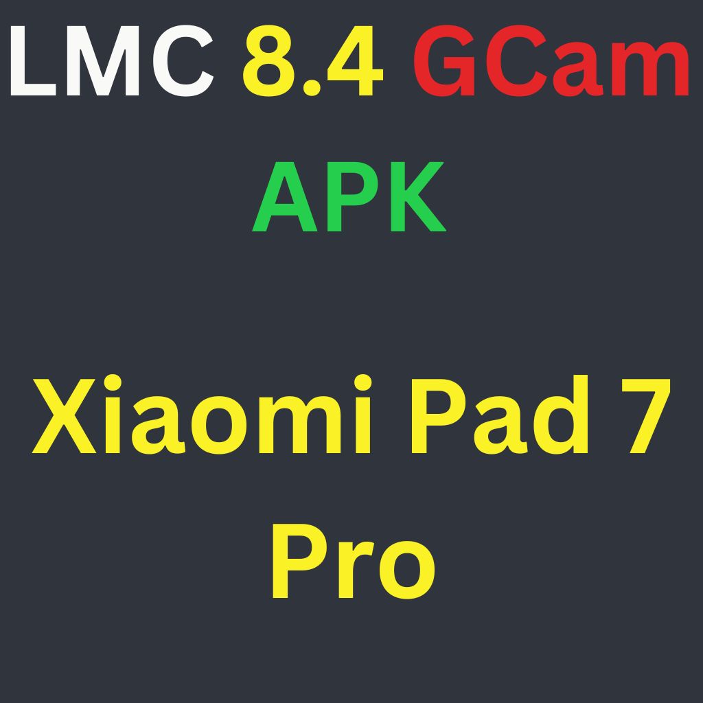 LMC 8.4 For Xiaomi Pad 7 Pro
