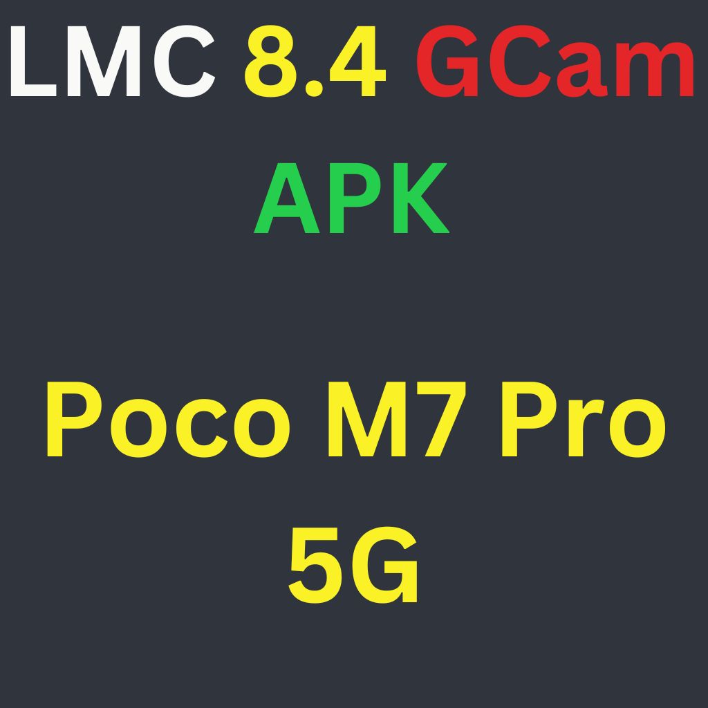 LMC 8.4 For Poco M7 Pro 5G