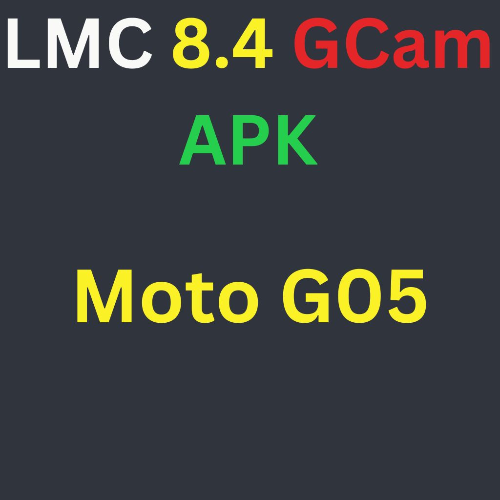 LMC 8.4 For Moto G05