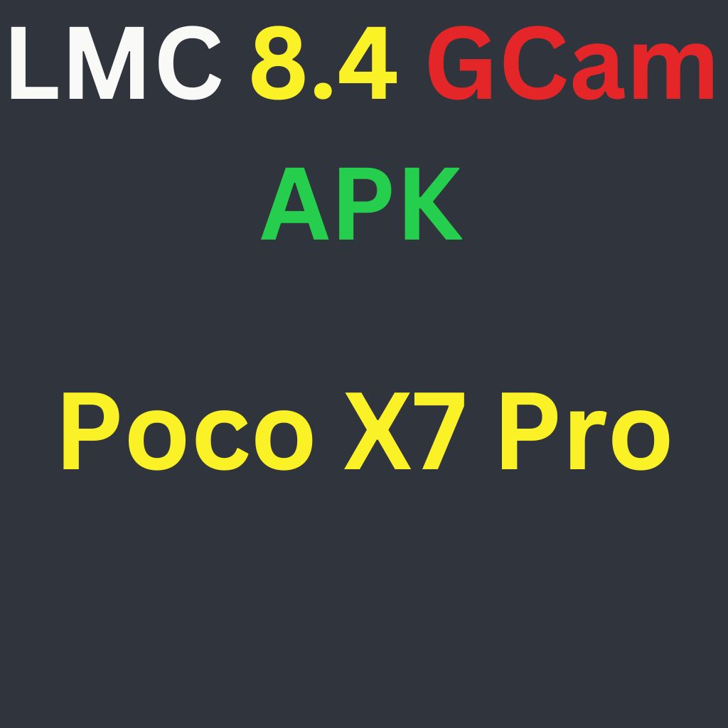 LMC 8.4 For Poco X7 Pro