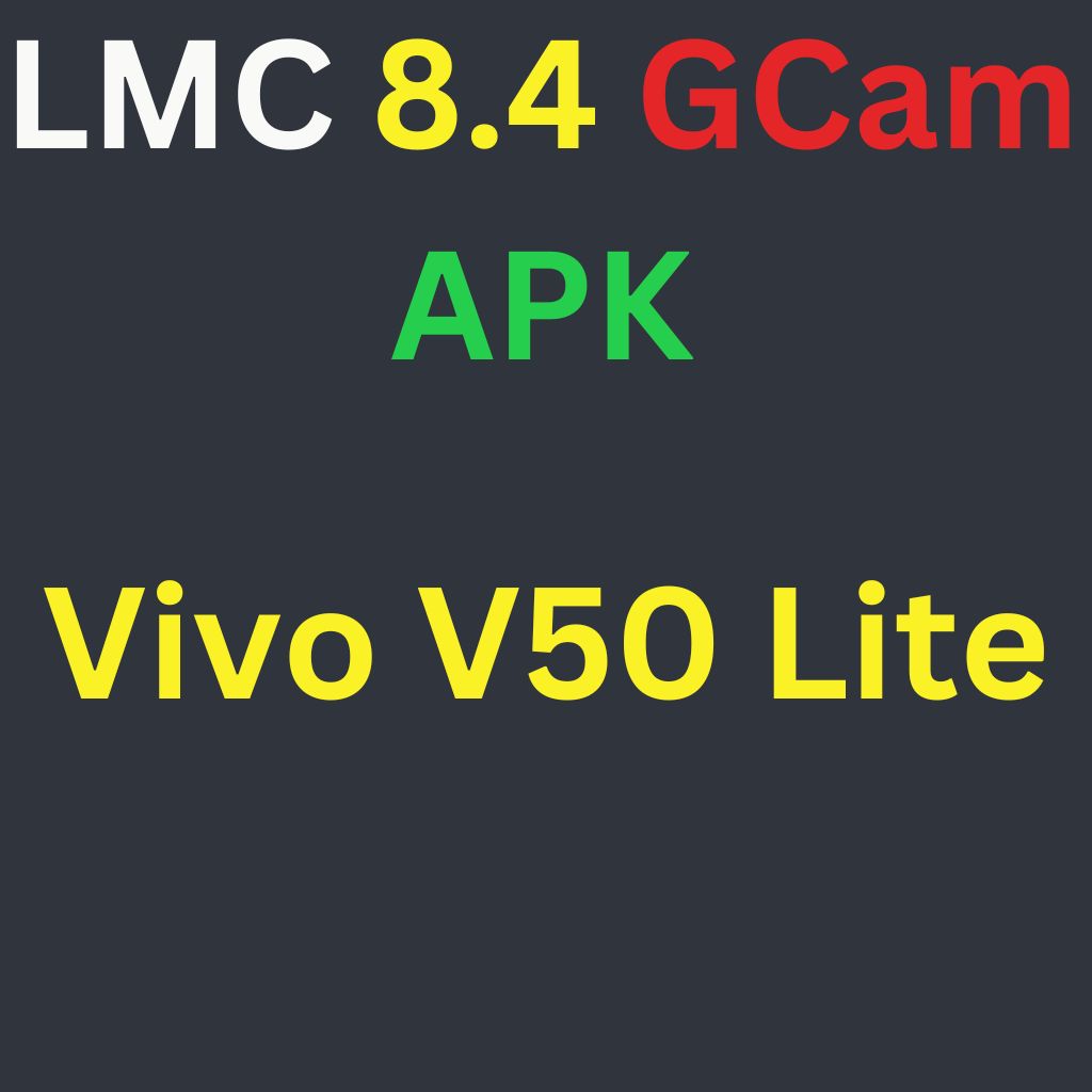 LMC 8.4 For Vivo V50 Lite