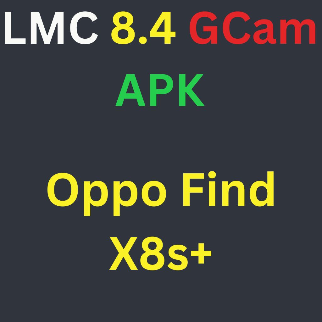 LMC 8.4 For Oppo Find X8s+