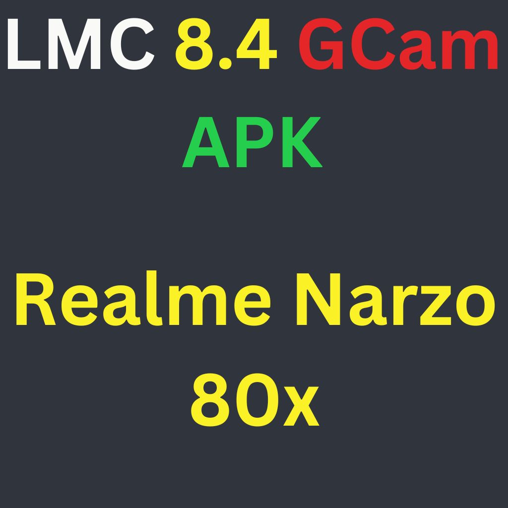 LMC 8.4 For Realme Narzo 80x