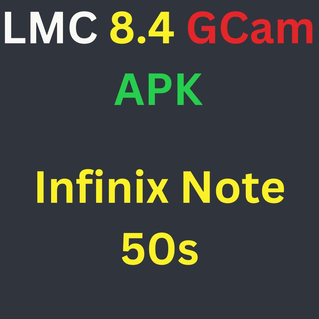 LMC 8.4 For Infinix Note 50s