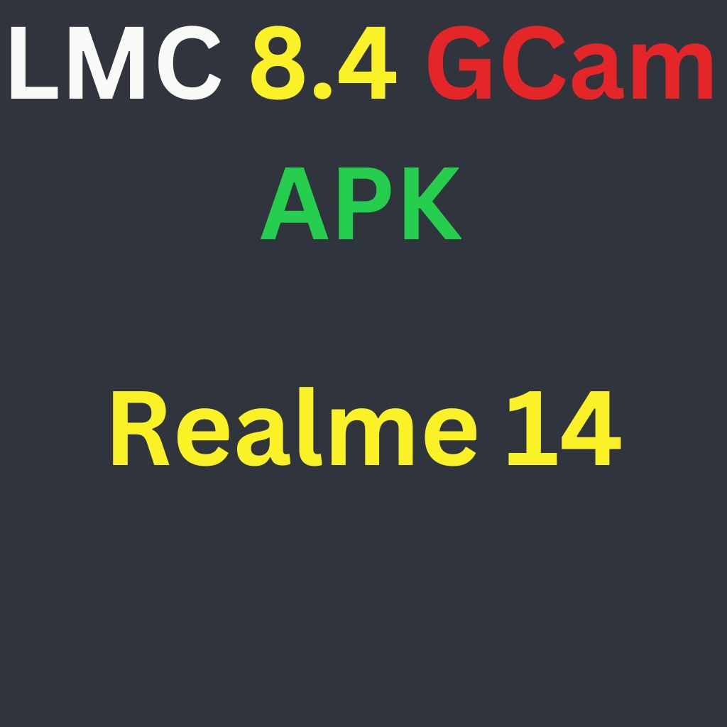 LMC 8.4 For Realme 14