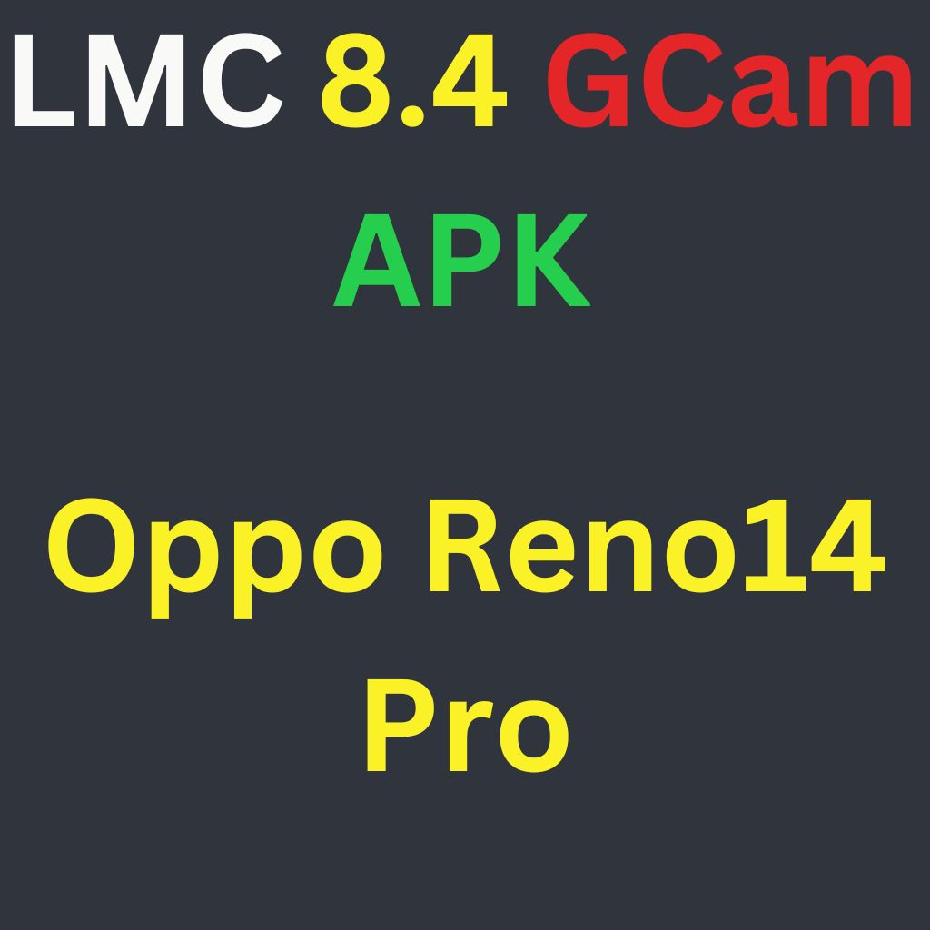 LMC 8.4 For Oppo Reno14 Pro